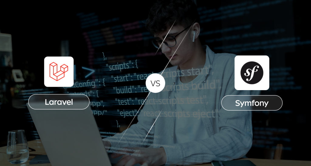 Laravel vs Symfony: Which PHP Framework Should You Choose in 2025